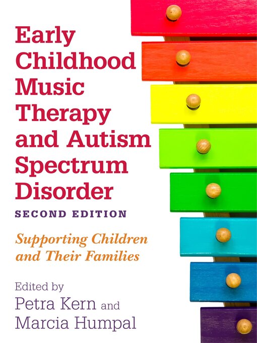 Cover image for Early Childhood Music Therapy and Autism Spectrum Disorder